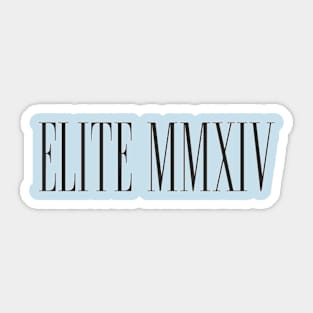 Elite MMXIV Text Sticker